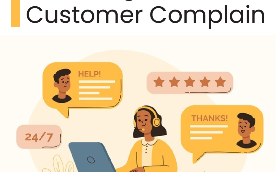 Customer Complaints: Effective Strategies for Resolving Issues